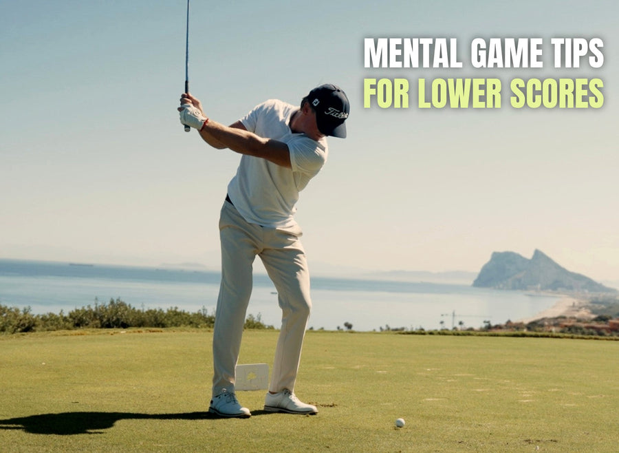 3 Mental Game Tips That Will Help You Shoot Lower Scores